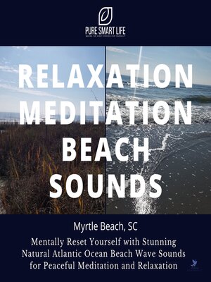 cover image of Relaxation Meditation Beach Sounds--Myrtle Beach, South Carolina